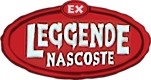 EX Leggende Nascoste