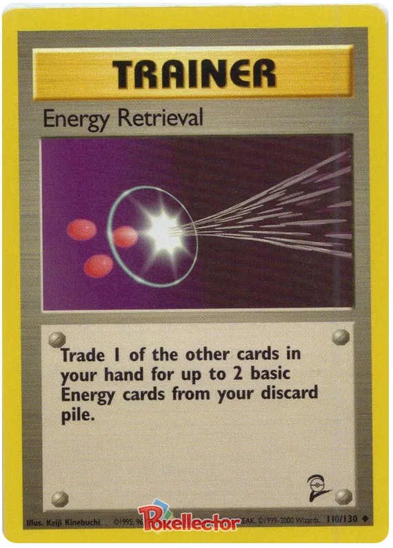 Energy Retrieval - Base Set 2 #110