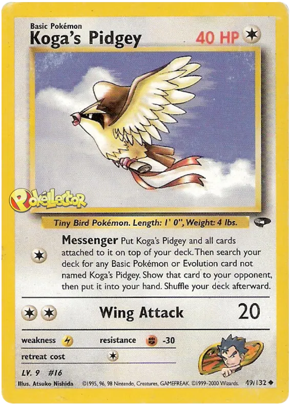 Koga's Pidgey (Lv 9) - Gym Challenge #49