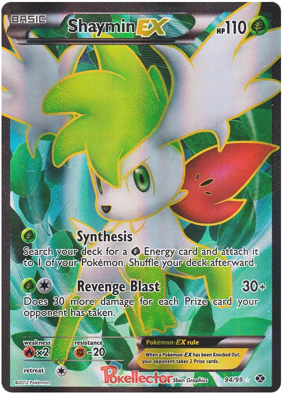 Shaymin EX - Next Destinies #94