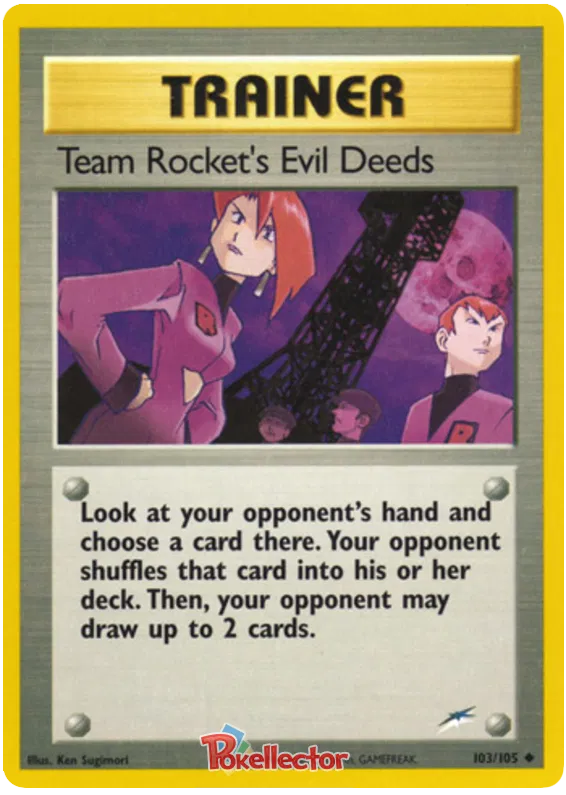 Team Rocket's Evil Deeds - Neo Destiny #103